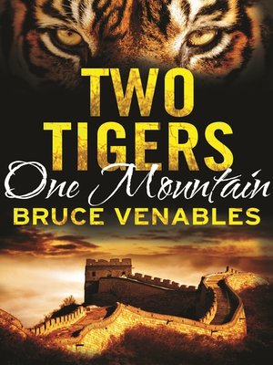 cover image of Two Tigers, One Mountain